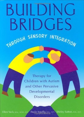 Building Bridges Through Sensory Integration