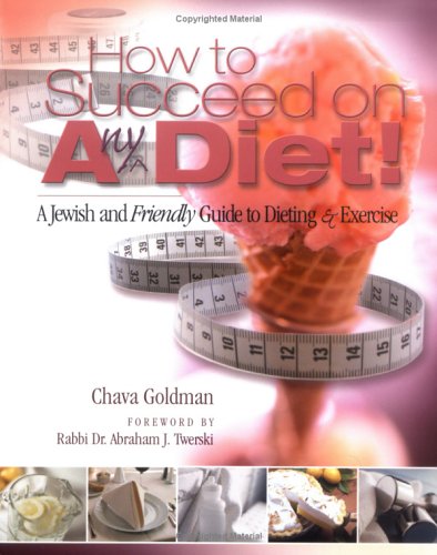 How to Succeed on Any Diet!
