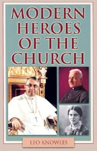 Modern Heroes of the Church