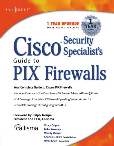 Cisco Security Specialists Guide to PIX Firewall