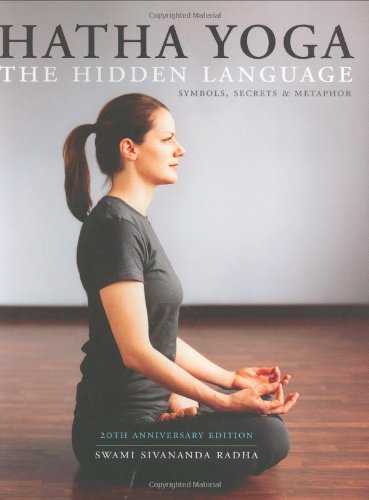 Hatha Yoga: the Hidden Language