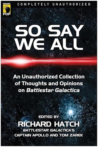 So Say We All