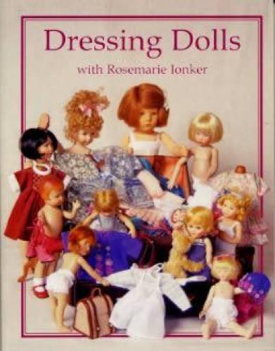 Dressing Dolls with Rosemarie Ionker