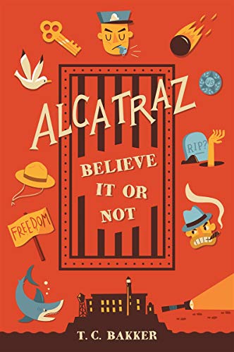Alcatraz Believe It Or Not