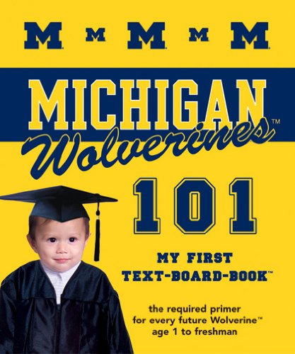 University of Michigan 101