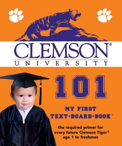 Clemson University 101