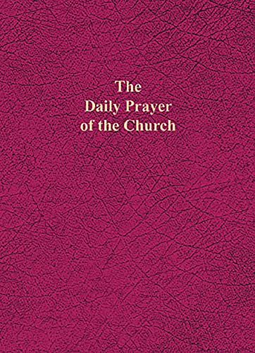 The Daily Prayer of the Church