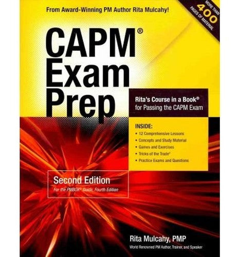 Capm Exam Prep: Rita Mulcahy's Course in a Book for Passing the Capm Exam