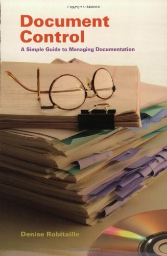 Document Control : A Simple Guide for Managing Documentation