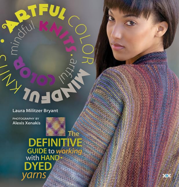 Artful Color, Mindful Knits