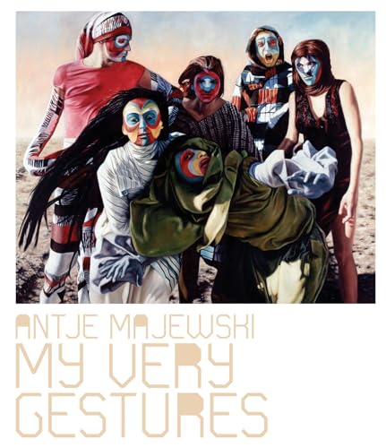 Antje Majewski – My Very Gestures
