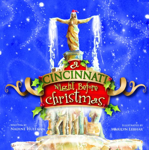 A Cincinnati Night Before Christmas