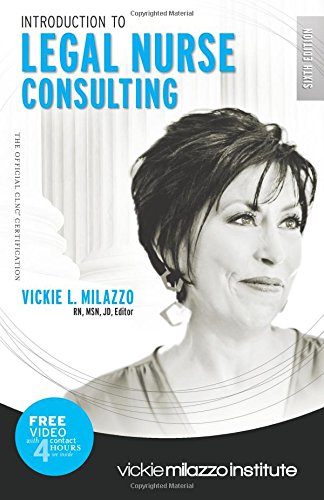 Introduction to Legal Nurse Consulting