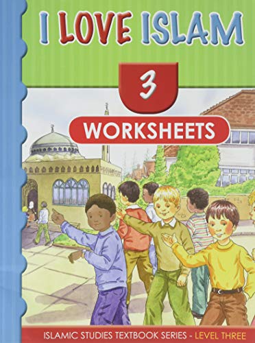 I Love Islam Workbook: Level 3