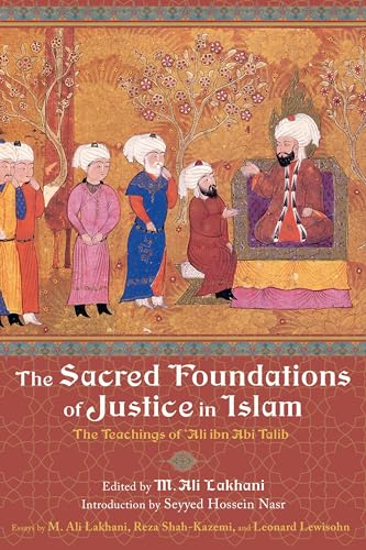 The Sacred Foundations of Justice in Islam