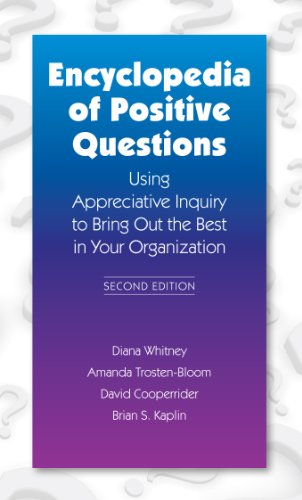 Encyclopedia of Positive Questions, 2nd Edition :