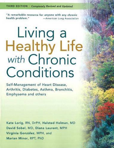 Living a Healthy Life with Chronic Conditions