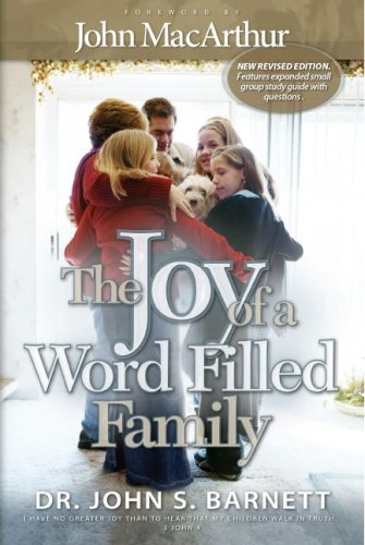 The Joy of a Word-Filled Family