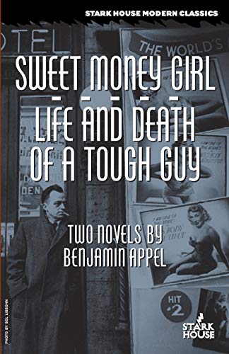 Sweet Money Girl/Life and Death of a Tough Guy