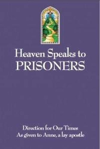 Heaven Speaks to Prisoners (7)