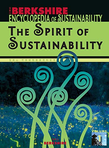 Berkshire Encyclopedia of Sustainability: The Spirit of Sustainability