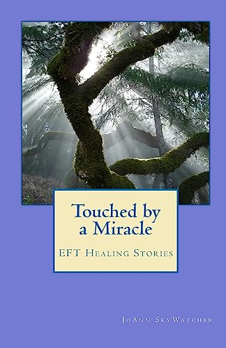 Touched by a Miracle
