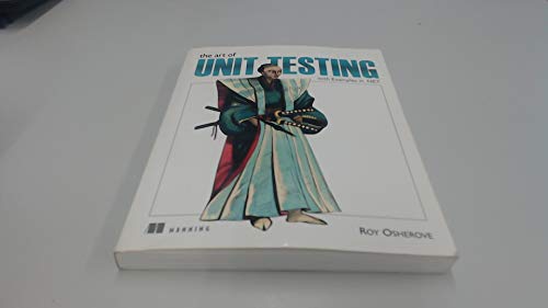 The Art of Unit Testing