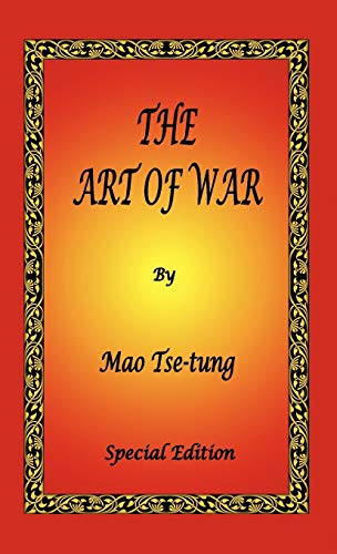 The Art of War by Mao Tse-tung - Special Edition