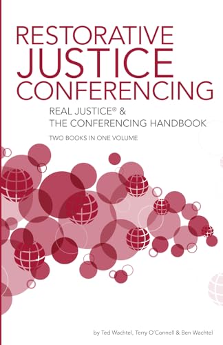 RESTORATIVE JUSTICE CONFERENCING