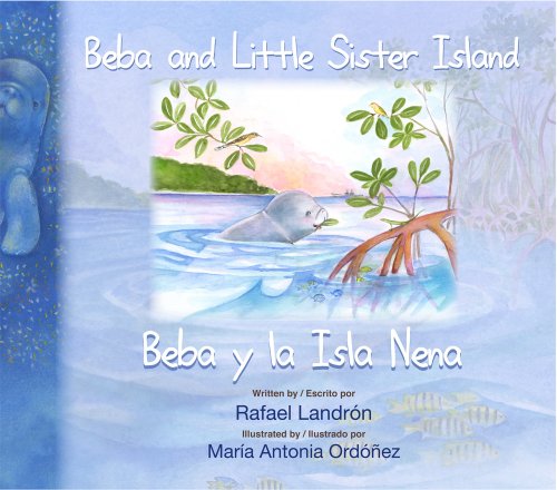 Beba and Little Sister Island / Beba y La Isla Nena