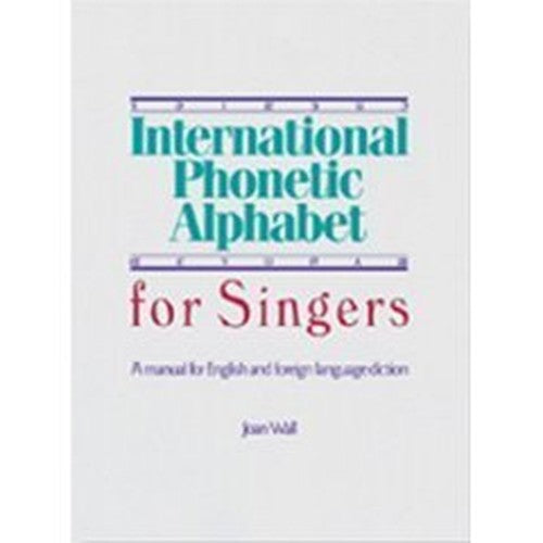 International Phonetic Alphabet for Singers