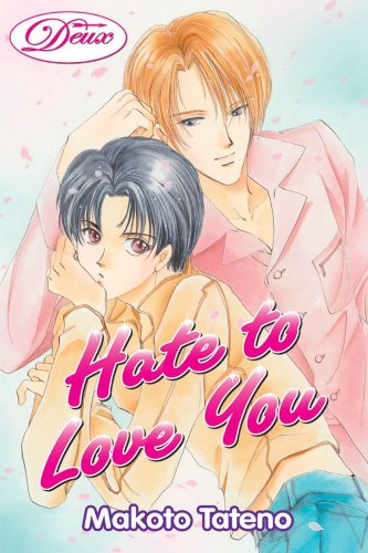 Hate to Love You (yaoi)
