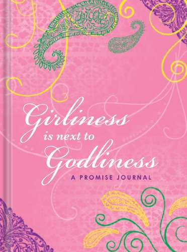 Girliness Is Next to Godliness