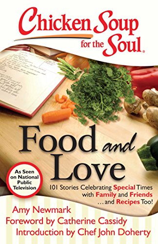 Chicken Soup for the Soul: Food and Love