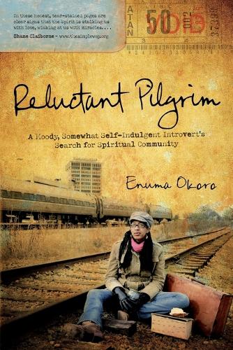 Reluctant Pilgrim