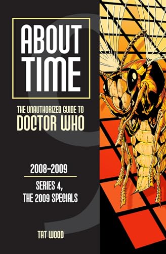 About Time 9: The Unauthorized Guide to Doctor Who (Series 4, the 2009 Specials)