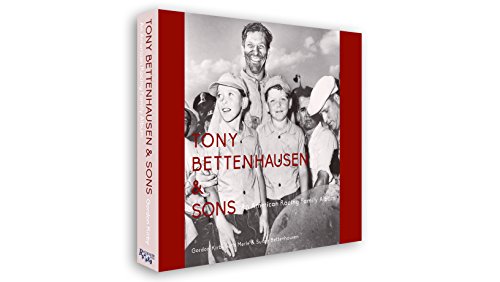 Tony Bettenhausen Sons An American Racing Family Album