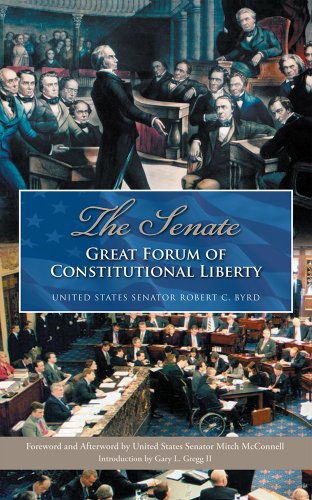 The Senate: Great Forum of Constitutional Liberty