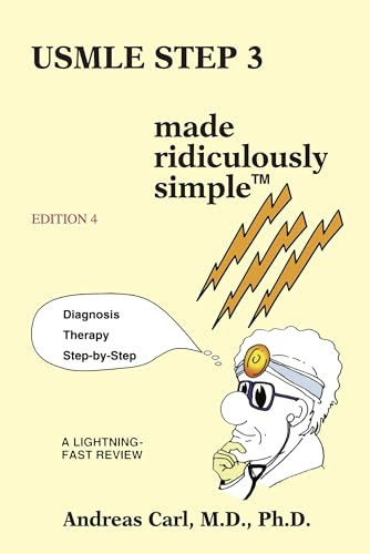 USMLE Step 3 Made Ridiculously Simple
