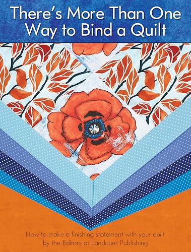 There's More Than One Way to Bind a Quilt