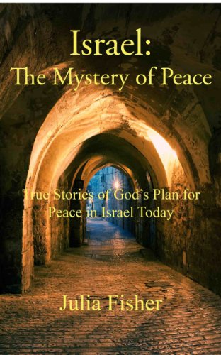 Israel: The Mystery of Peace