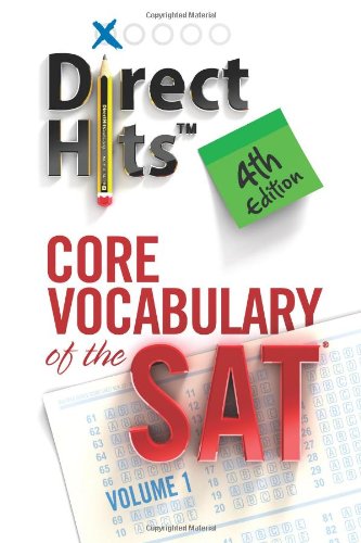 Direct Hits Core Vocabulary of the SAT