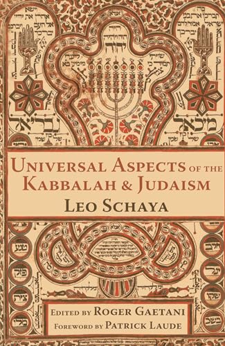 Universal Aspects of the Kabbalah and Judaism
