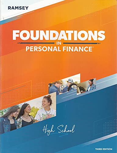 Foundations in Personal Finance Print Student Textbook Third Edition High School