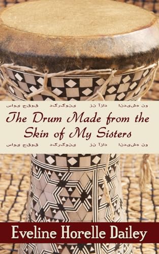 The Drum Made from the Skin of My Sisters