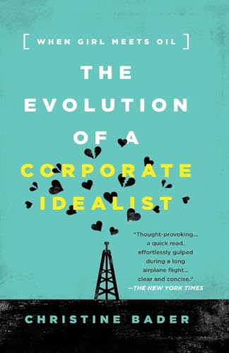 Evolution of a Corporate Idealist