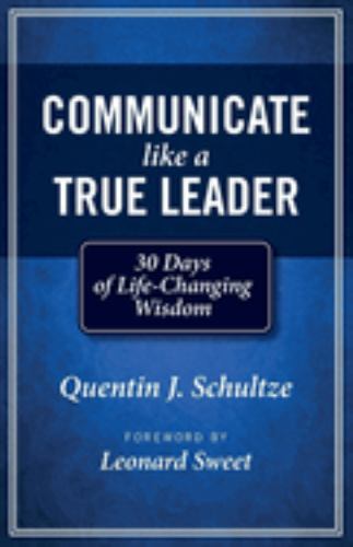 Communicate Like a True Leader