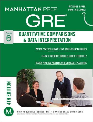 GRE Quantitative Comparisons & Data Interpretation