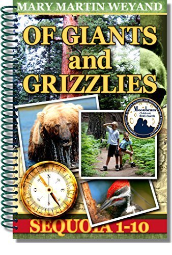 Of Giants and Grizzlies: Sequoia 1-10, Discover True Tales