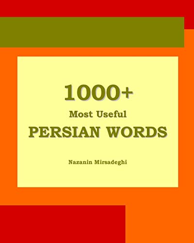 1000+ Most Useful Persian Words (Farsi-English Bi-lingual Edition)